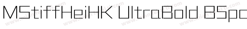 MStiffHeiHK UltraBold B5pc H字体转换